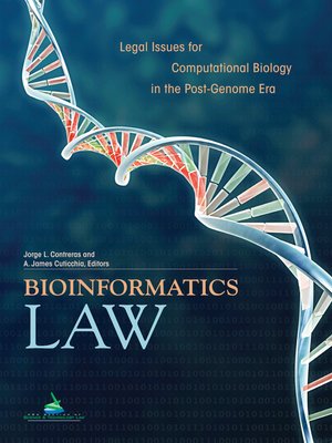 cover image of Bioinformatics Law